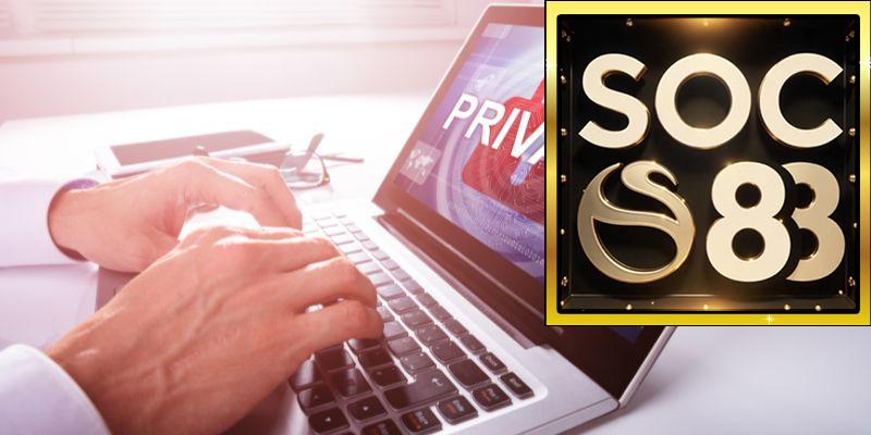 Chính sách bảo mật SOC88 là gì